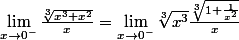 \lim_{x\rightarrow 0^-}\frac{\sqrt[3]{x^3+x^2}}{x} = \lim_{x\rightarrow 0^-}\sqrt[3]{x^3}\frac{\sqrt[3]{1+\frac{1}{x^2}}}{x}